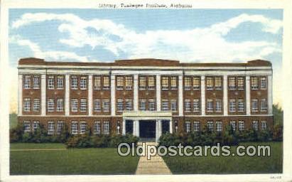Library - Tuskege Institue, Alabama AL Postcard