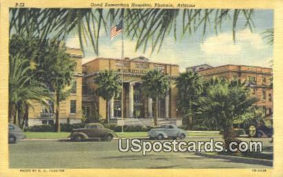 Good Samaritan Hospital - Phoenix, Arizona AZ Postcard