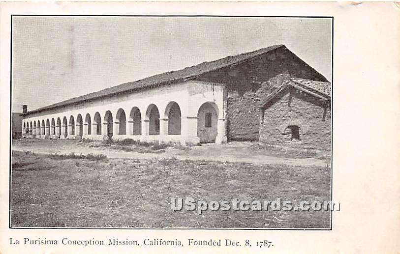 La Purisima Conception Mission - MIsc, California CA Postcard