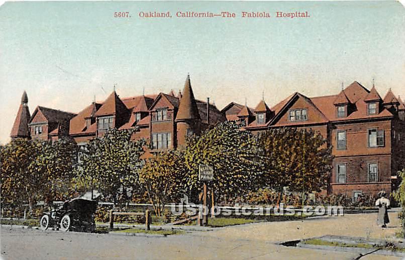 Fabiola Hospital - Oakland, California CA Postcard