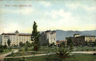 Hotel Green - Pasadena, California CA Postcard