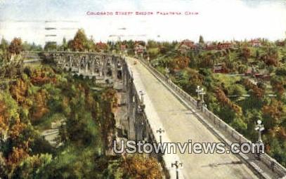 Colorado Street Bridge - Pasadena, California CA Postcard