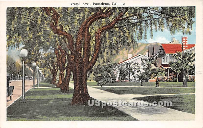 Grand Avenue - Pasadena, California CA Postcard