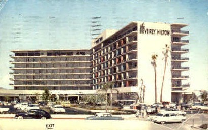 Beverly Hilton Hotel - Beverly Hills, California CA Postcard