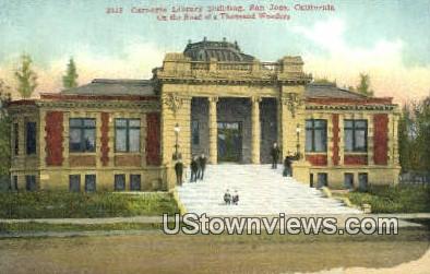 Carnegie Library Bldg - San Jose, California CA Postcard