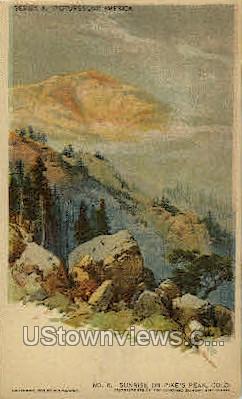 Sunrise on Pikes Peak - Colorado Springs Postcards, Colorado CO Postcard