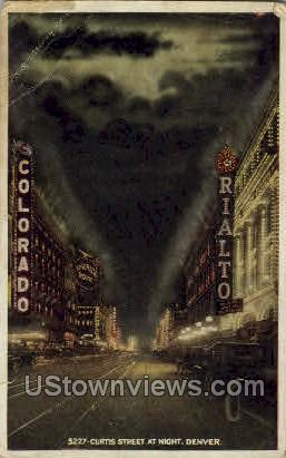 Curtis Street at night - Denver, Colorado CO Postcard