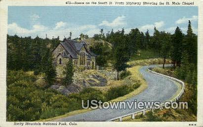 St. Vrain Highway, St. Malo Chapel - Rocky Mountain National Park, Colorado CO Postcard