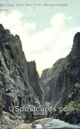 Grand Canon of the Arkansas - Royal Gorge, Colorado CO Postcard