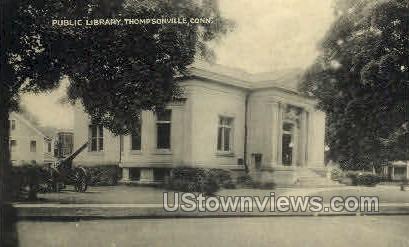 Public Library - Thompsonville, Connecticut CT Postcard