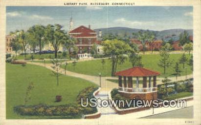 Library Park - Waterbury, Connecticut CT Postcard