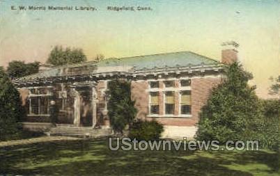 E. W. Morris Memorial Library - Ridgefield, Connecticut CT Postcard