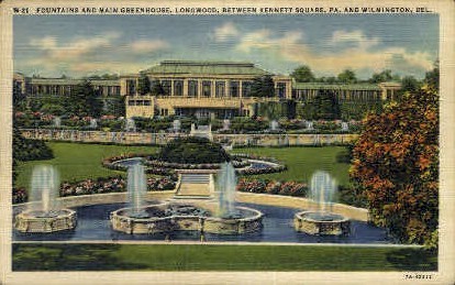 Longwood Garden - Wilmington, Delaware DE Postcard