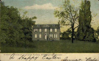 Caesar Rodney House - Wilmington, Delaware DE Postcard