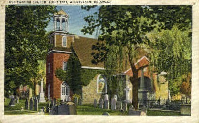 Old Swede's Church - Wilmington, Delaware DE Postcard