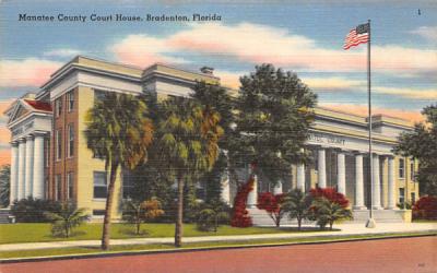 Manatee County Court House Bradenton, Florida Postcard