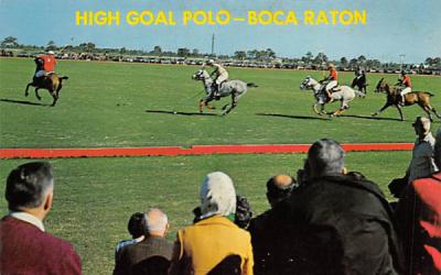 High Goal Polo Boca Raton, Florida Postcard