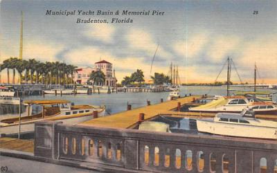 Municipal Yacht Basin & Memorial Pier Bradenton, Florida Postcard