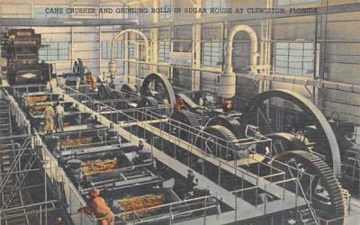 Cane Crusher and Grinding Rolls in Sugar House Clewiston, Florida Postcard