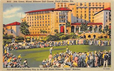 18th Green, Miami Biltmore Golf Course Coral Gables, Florida Postcard