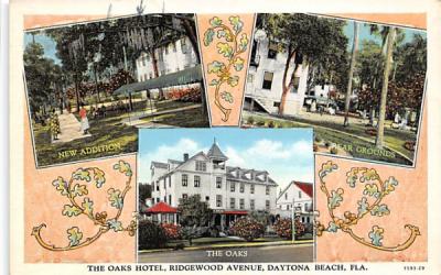 The Oaks Hotel, Ridgewood Avenue Daytona Beach, Florida Postcard