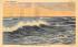 Ocean Breakers on Atlantic Ocean Daytona Beach, Florida Postcard