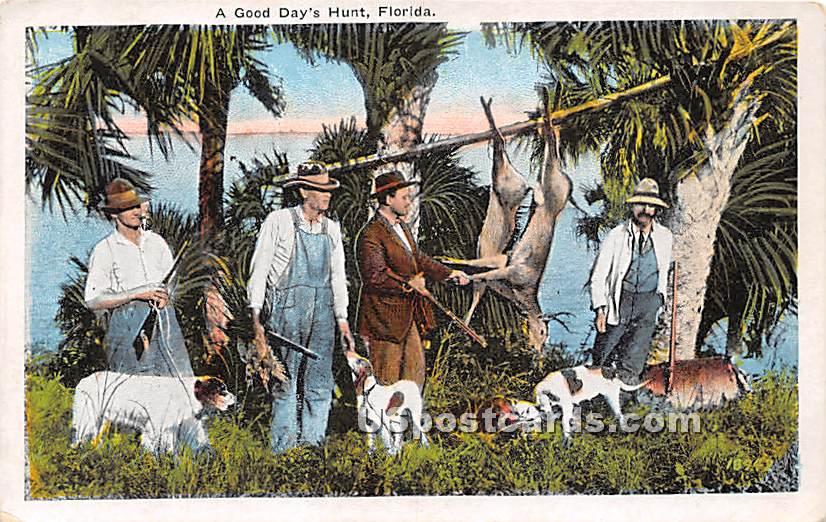 Good Day's Hunt - Florida Postcards, Florida FL Postcard