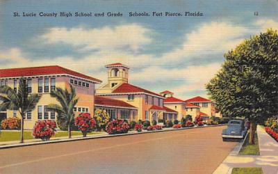 St. Lucia County Hight School and Grade Schools Fort Pierce, Florida Postcard