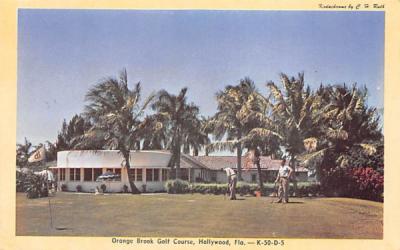 Orange Brook Golf Course Hollywood, Florida Postcard