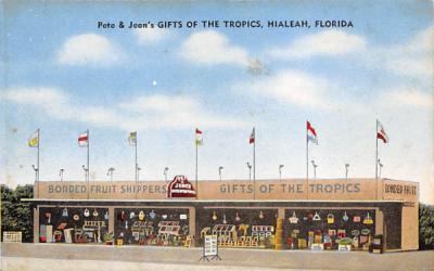 Pete & Jean's Gifts of the Tropics Hialeah, Florida Postcard