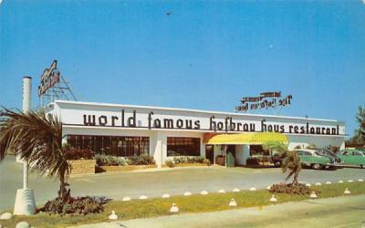 World Famous Hofbrau Haus Hallandale, Florida Postcard