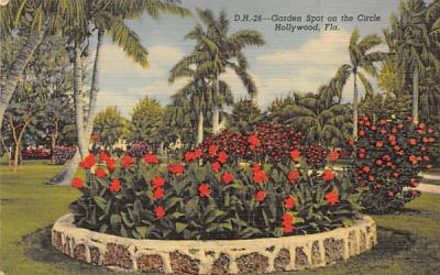Garden Spot on the Circle Hollywood, Florida Postcard