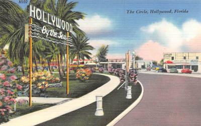 The Circle  Hollywood , Florida Postcard