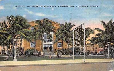 Municipal Auditorium and Band Shell in Pioneer Park Lake Worth, Florida Postcard