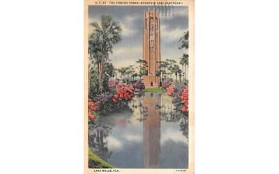 The Singing Tower, Mountain Lake Sanctuary Lake Wales, Florida Postcard