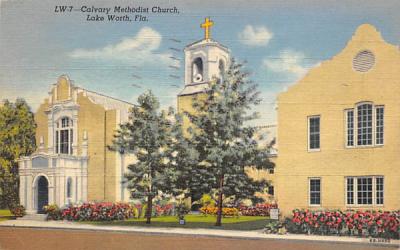 Calvary Methodist Church Lake Worth, Florida Postcard