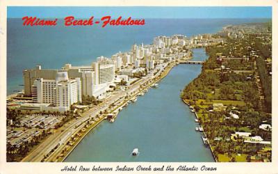 Hotel Row, Indian Creek & Atlantic Ocean Miami Beach, Florida Postcard