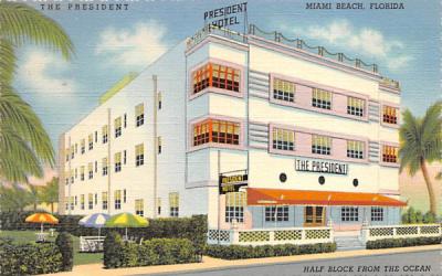 The President Miami Beach, Florida Postcard