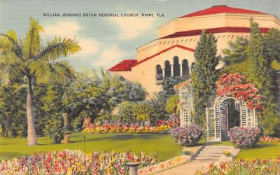 William Jennings Bryan Memorail Church Miami, Florida Postcard