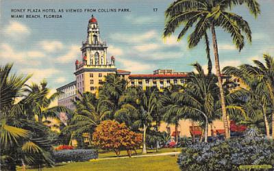 Roney Plaza Hotel as Viewed from Collins Park Miami Beach, Florida Postcard