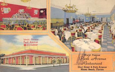 World Famous Park Avenue Restaurant Miami Beach, Florida Postcard