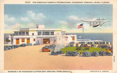 Pan-American Airways International Passenger Terminal Miami, Florida Postcard