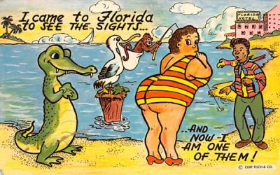 and Now I Am One of Them! Misc, Florida Postcard