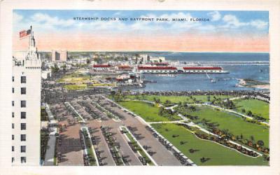 Steamship Docks and Bayfront Park Miami, Florida Postcard