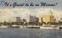 It's Great to be in Miami, USA Florida Postcard