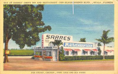 Eat at Sarres' - Drive Inn and Restaurant Ocala, Florida Postcard