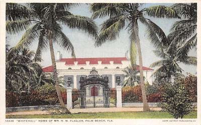 Whitehall Home of Mr. H. M. Flagler Palm Beach, Florida Postcard