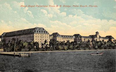 Hotel Royal Poinciana From R. R. Bridge Palm Beach, Florida Postcard