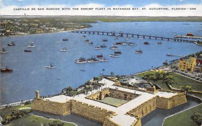 Castillo De San Marcos, Shrimp Fleet in Matanzas Bay St Augustine, Florida Postcard