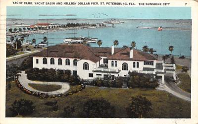 Yacht Club, Yacht Basin and Million Dollar Pier St Petersburg, Florida Postcard